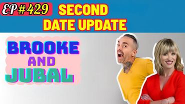 Brooke and Jubal - Second Date Update | The Call That Made Everything Feel Exposed 📞🔦 | Ep.429