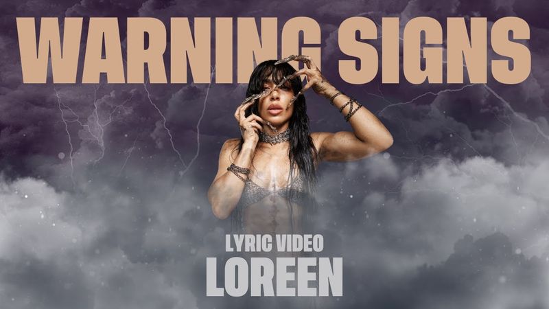 Loreen —  Warning Signs (Lyric Video)