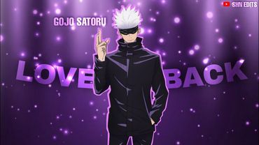 GOJO SATURO - LOVE ME BACK [Edit/AMV].                 #gojosatoru #jujutsukaisenedit #gears5