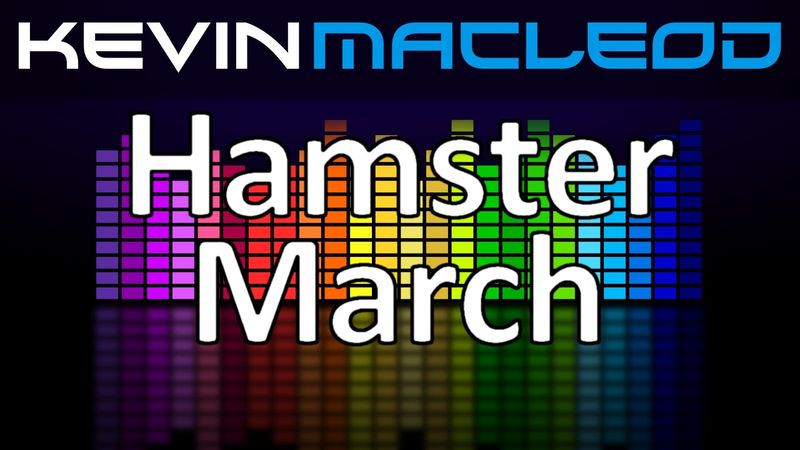 Kevin MacLeod: Hamster March