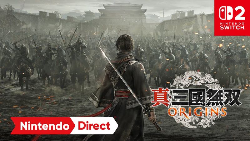 真・三國無双 ORIGINS [Nintendo Direct 2025.9.12]