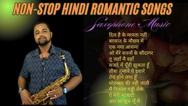 Non-Stop Hindi Instrumental #hindi #instrumental #saxophone #music #bollywood #india
