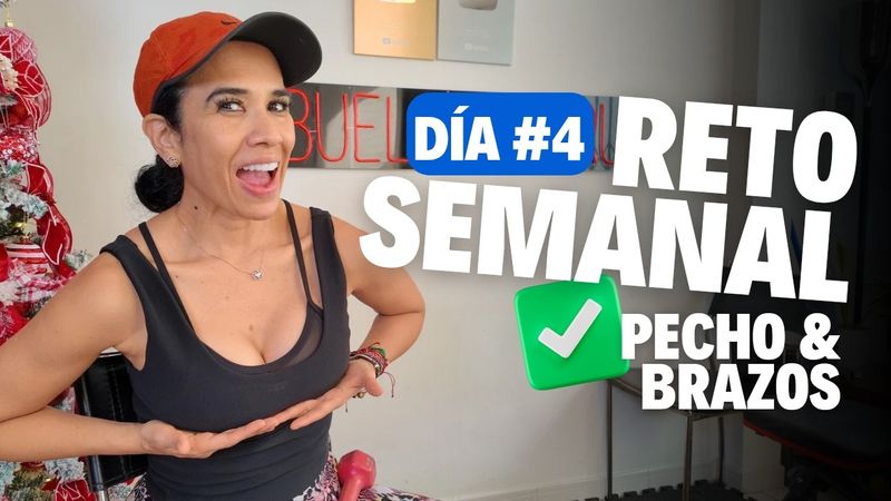 PECHO FUERTE Y BRAZOS DUROS en 17 minutos-RETO SEMANAL Día 4