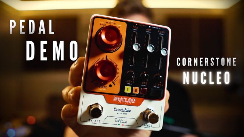 Lush Reverb That’s Easy to Dial | NUCLEO (Cornerstone) - Pedal Demo