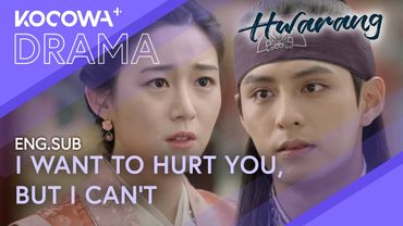 Sometimes Love Hurts Simply Too Much... | Hwarang EP17 | KOCOWA+