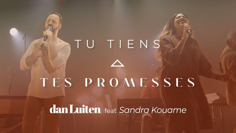 TU TIENS TES PROMESSES (Clip Officiel LIVE) Dan Luiten, feat. Sandra Kouame - Album "Sur la Terre"