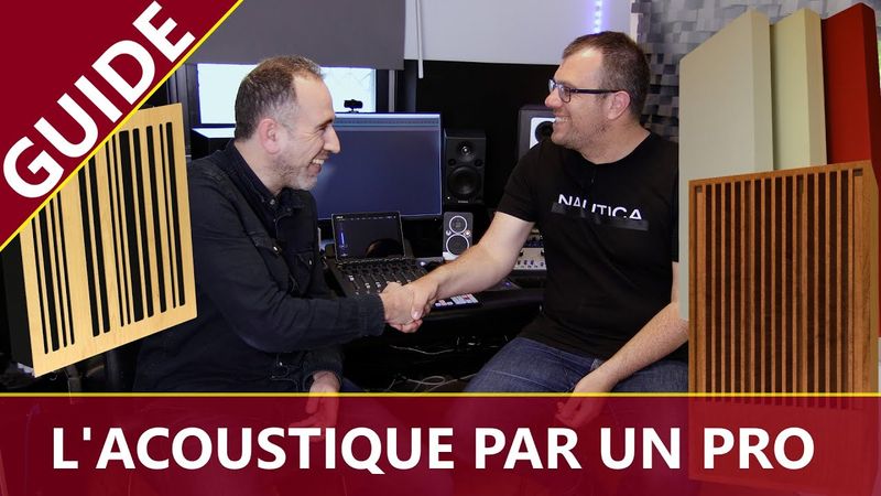 L'acoustique par un pro !!!!
