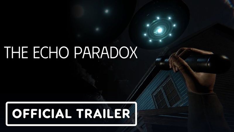 The Echo Paradox - Official Release Date Trailer