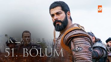 Kuruluş Osman 51. Bölüm