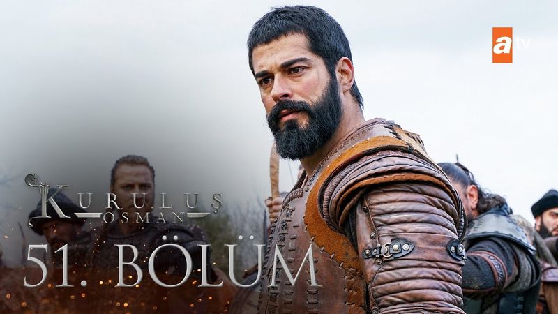 Kuruluş Osman 51. Bölüm