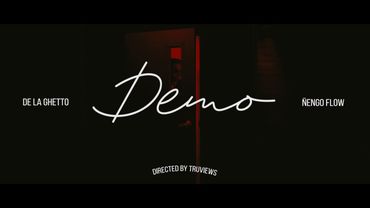 Demo - De La Ghetto, Ñengo Flow (Official Music Video)