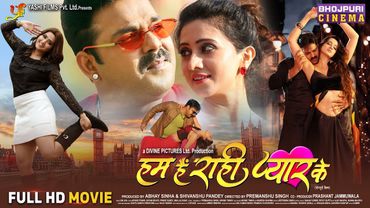 Hum Hai Rahi Pyar Ke - हम हैं राही प्यार के | Pawan Singh, Kajal Raghwani | Bhojpuri Full Movie