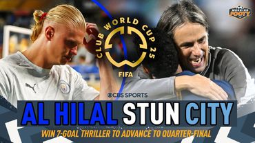 Man City KNOCKED OUT of Club World Cup by Al Hilal | LACK OF MOTIVATION for City? | Morning Footy