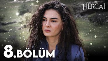 Hercai Episode 8