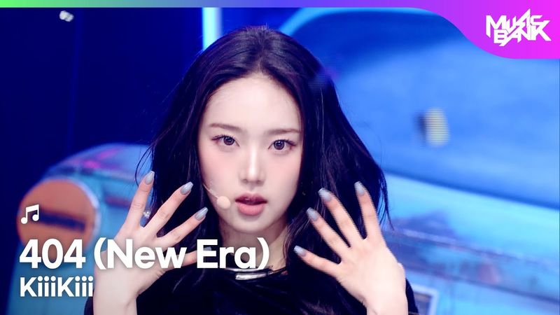 [COMEBACK🎉] KiiiKiii キキ 키키 - 404 (New Era) [Music Bank] | KBS WORLD TV 260130