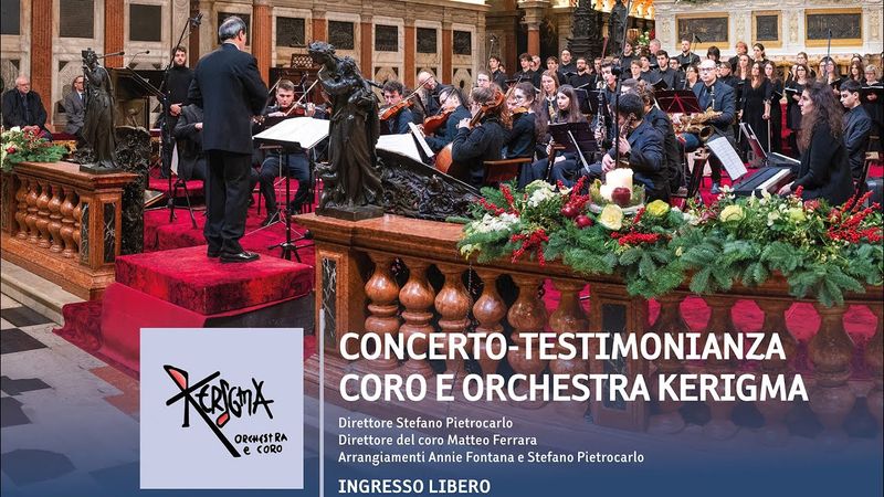 Concerto - Testimonianza - Coro e Orchesta Kerigma