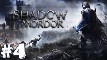 ЗАПИСЬ СТРИМА ► Middle-earth: Shadow of Mordor #4