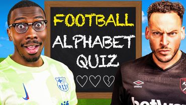 IMPOSSIBLE FOOTBALL ALPHABET QUIZ 🔥