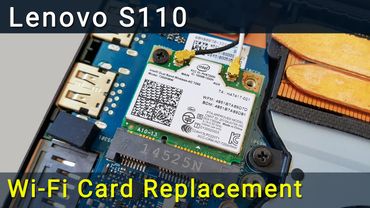 Lenovo S110 Wi-Fi Card Replacement | Connection Problem Fix Tutorial