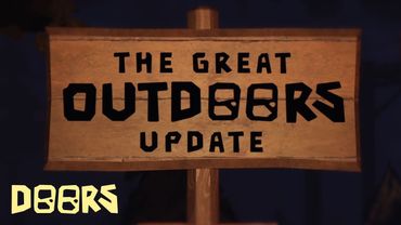 DOORS: THE GREAT OUTDOORS - TRAILER