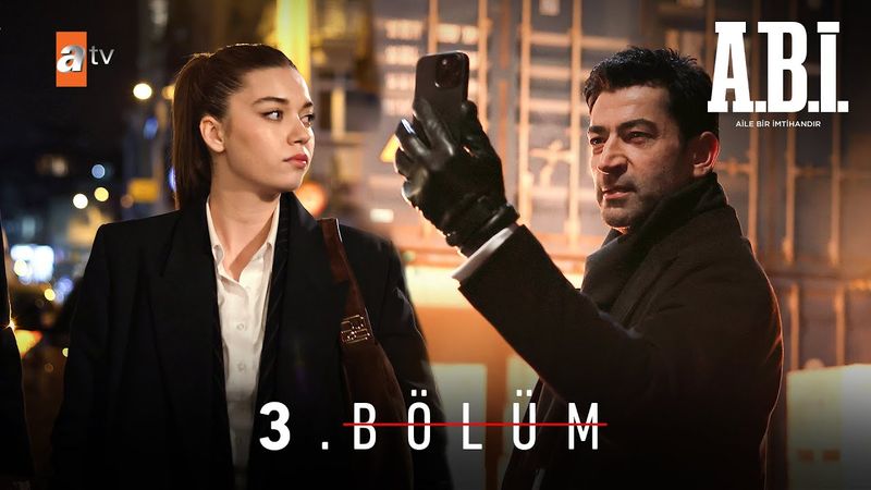 A.B.İ. 3. Bölüm @atvturkiye