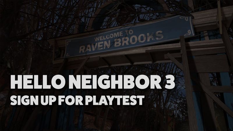 Hello Neighbor 3 | Welcome to Raven Brooks