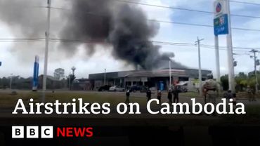 Thailand launches airstrikes on Cambodia after clashes on disputed border | BBC News