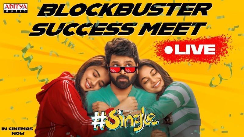 #Single Blockbuster Success Meet LIVE | Sree Vishnu, Ketika, Ivana | Allu Aravind | Caarthick Raju