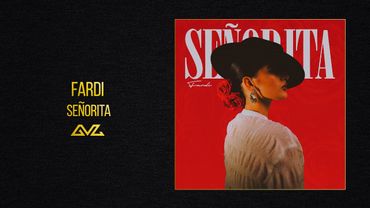 Fardi - Señorita (Official Audio)
