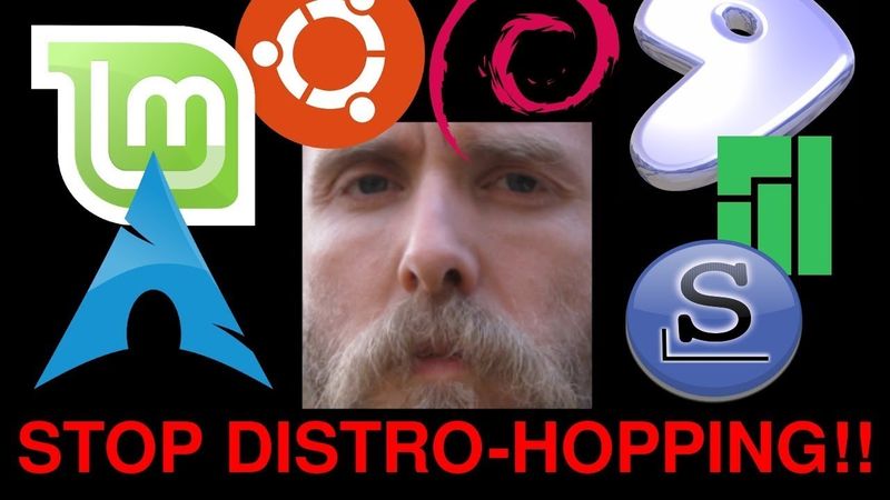 How to choose a Linux distro: Stop Thinking!