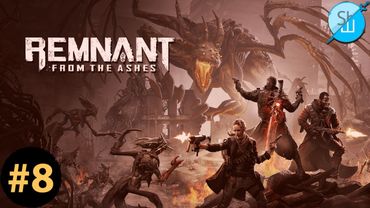 Шлякбистрім#120. Проходимо Remnant: From the Ashes. Стрім #8. Останній бос базової гри.