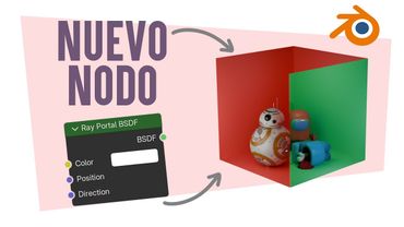 Tutorial con el NUEVO nodo RAY PORTAL de Blender