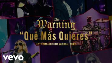 The Warning - Qué Más Quieres (Live From Auditorio Nacional, CDMX) (Visualizer)