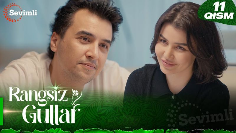 Rangsiz gullar 11-qism (milliy serial) | Рангсиз гуллар  11-қисм (миллий сериал)