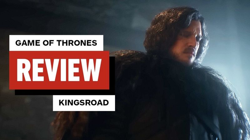Game of Thrones: Kingsroad Review