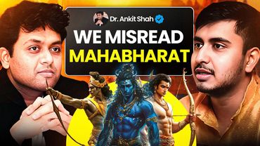 Mahabharat Wasn’t a Myth, It Was a Warning We Ignored | Ankit Shah Explained