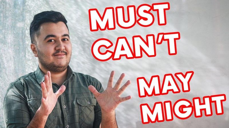 Everbest: Lesson 16 - Modal verbs: MUST, CAN'T, MAY, MIGHT