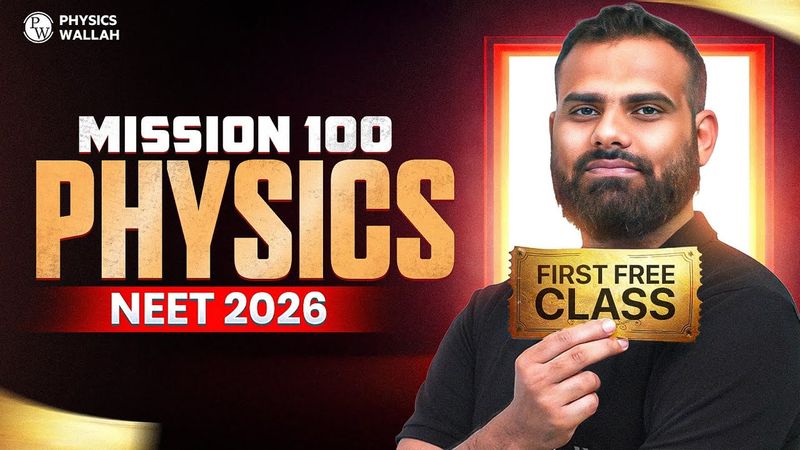 Mission 100 - 1st Free Class || Physics by MR Sir🔥 || NEET 2026