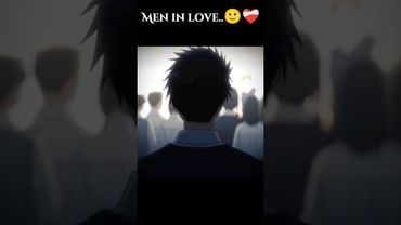 Men in love ..🙂❤️‍🩹 #anime [ blue box ]