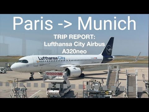 ECONOMY TRIP REPORT: Lufthansa City A320neo. Paris (LFPG) to Munich (EDDM)
