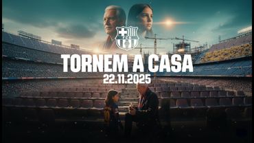 Teaser | El FC Barcelona vuelve al Camp Nou