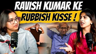 Ravish kumar की एक तरफ़ा पत्रकारिता का सफर | Reaction video | From TV To Youtube | The Pamphlet