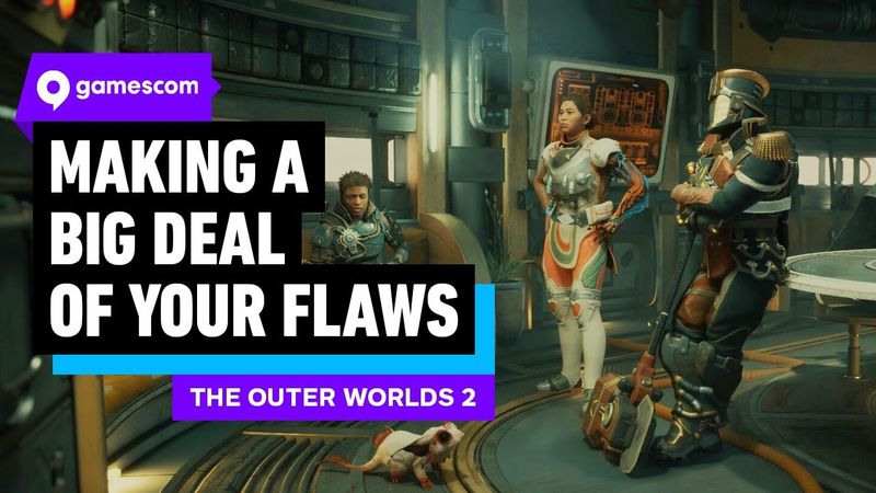 The Outer Worlds 2’s Flaws System Rewards Your Worst Gameplay Decisions | gamescom 2025