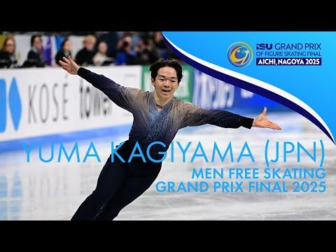 Yuma KAGIYAMA (JPN) | Men Free Skating | Grand Prix Final 2025 | #GPFigure