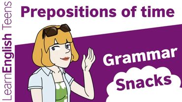 Prepositions of time - English grammar lessons