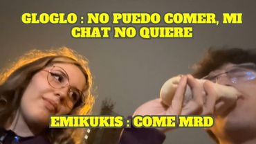 EMI OBLIGA A GLOGLO A COMER PORQUE SU CHAT NO LO DEJA