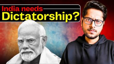 Does India Need Dictatorship?