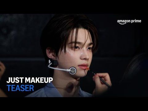 Just Makeup | Teaser | Amazon Prime