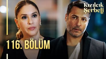 Kızılcık Şerbeti 116. Bölüm @showtv