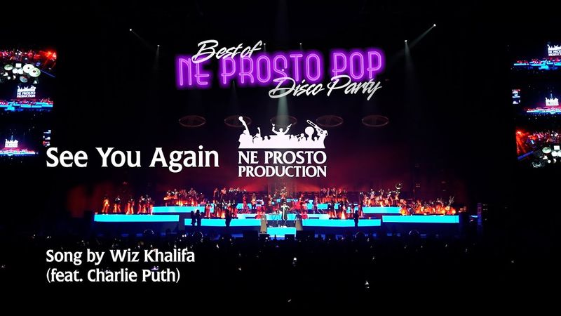 See You Again - Ne Prosto Orchestra Pop Disco Party